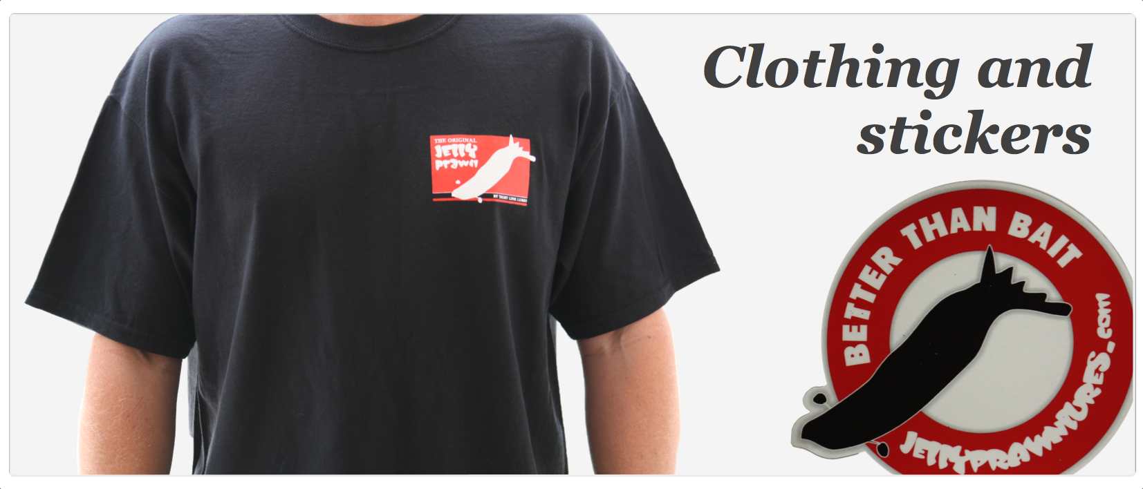 Jelly Prawn merchandise